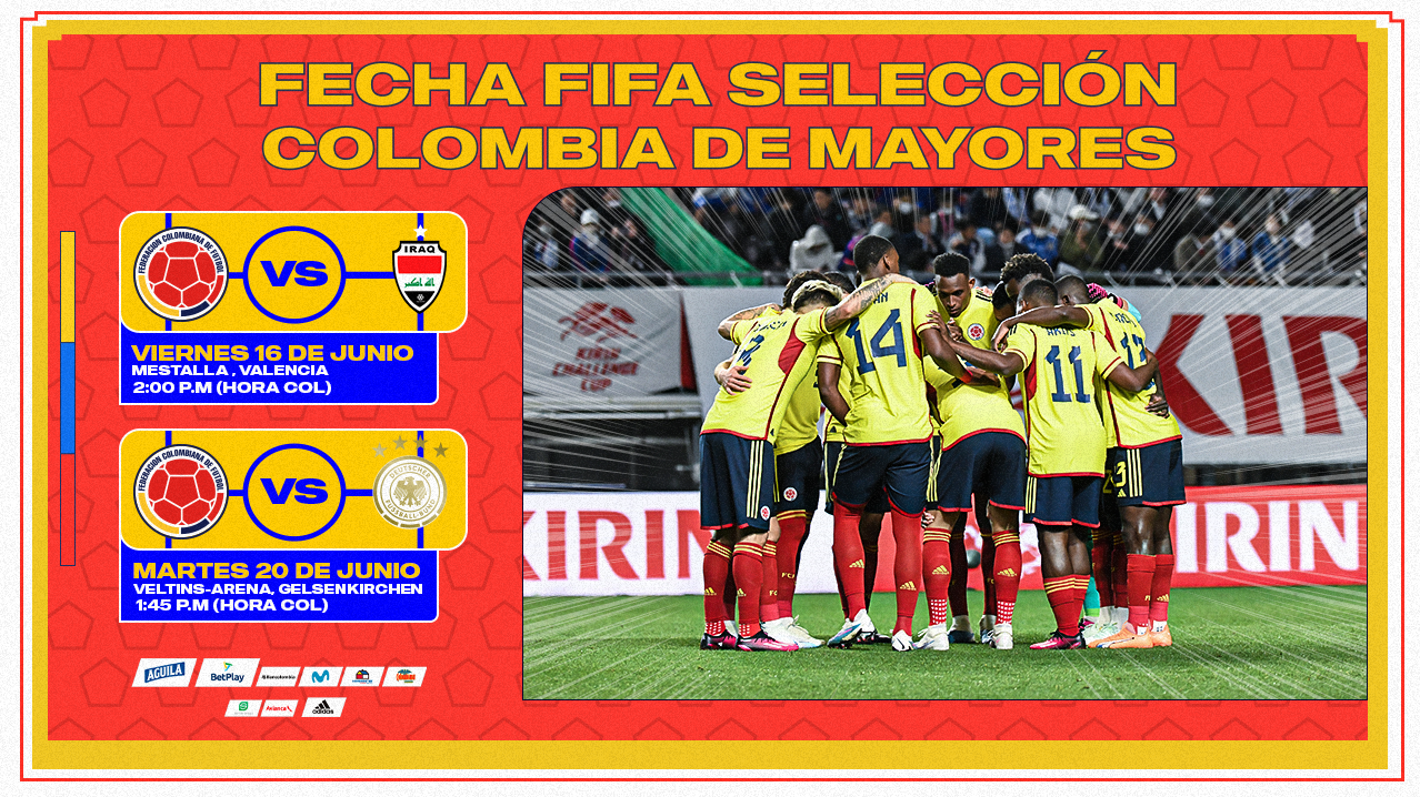 Confirmados los amistosos de junio de la Selección Colombia de Mayores
