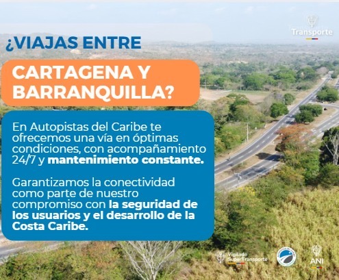 Te ofrecemos una vía en óptimas condiciones si viajas entre Cartagena y Barranquilla: Autopistas del Caribe