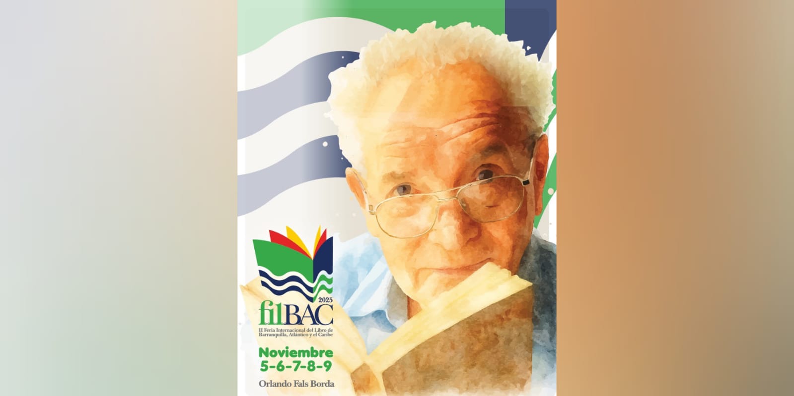 FILBAQ 2025 rendirá homenaje a Orlando Fals Borda