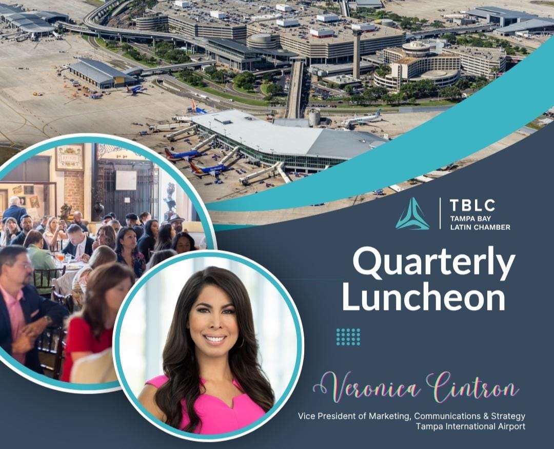 El Tampa Bay Latin Chamber organiza almuerzo exclusivo con la participación de Veronica Cintron de TPA