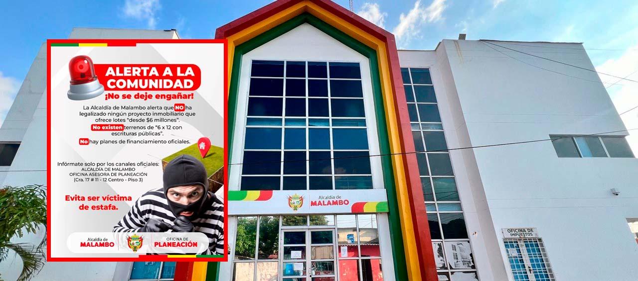 Alcaldía de Malambo alerta sobre falsa venta de lotes ofrecidos en redes sociales