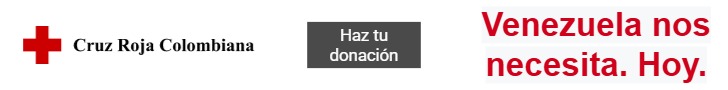 Cruz Roja Colombia - Donaciones a Venezuela